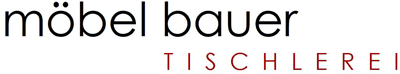 möbel bauer Tischlerei